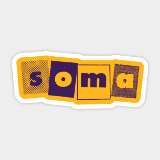 SOMA Records Sticker